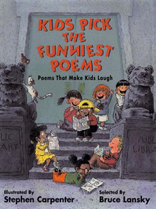 Title details for Kids Pick the Funniest Poems by Bruce Lansky - Wait list